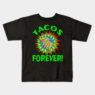 TACOS! Delicious Tacos Forever Text Green Kids T-Shirt